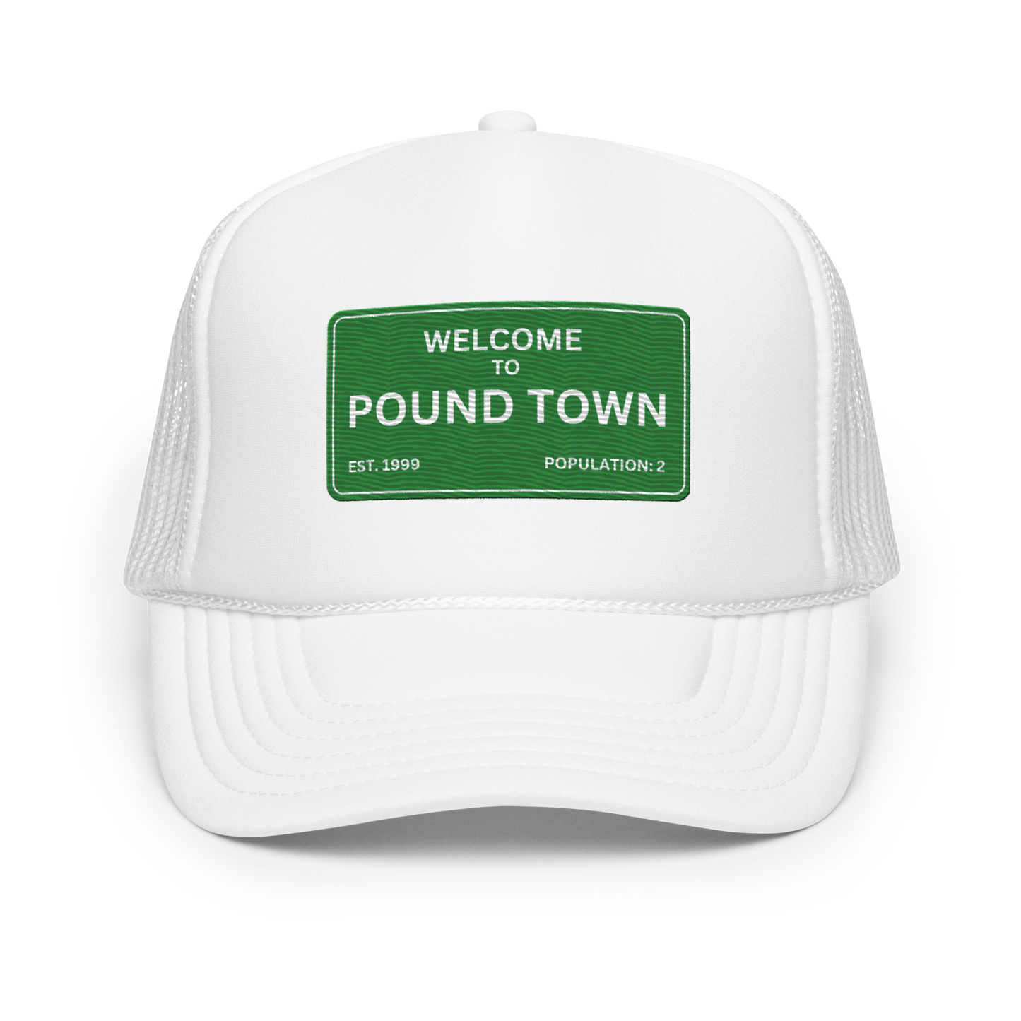 POUNDTOWN FOAM TRUCKER HAT