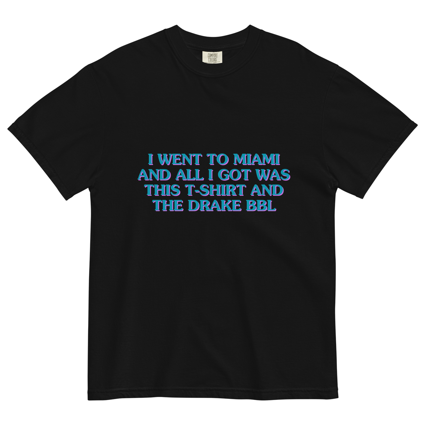 BBL DRIZZY MIAMI HEAVYWEIGHT T-SHIRT