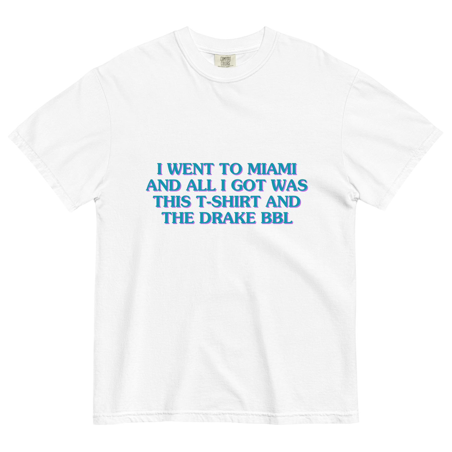 BBL DRIZZY MIAMI HEAVYWEIGHT T-SHIRT