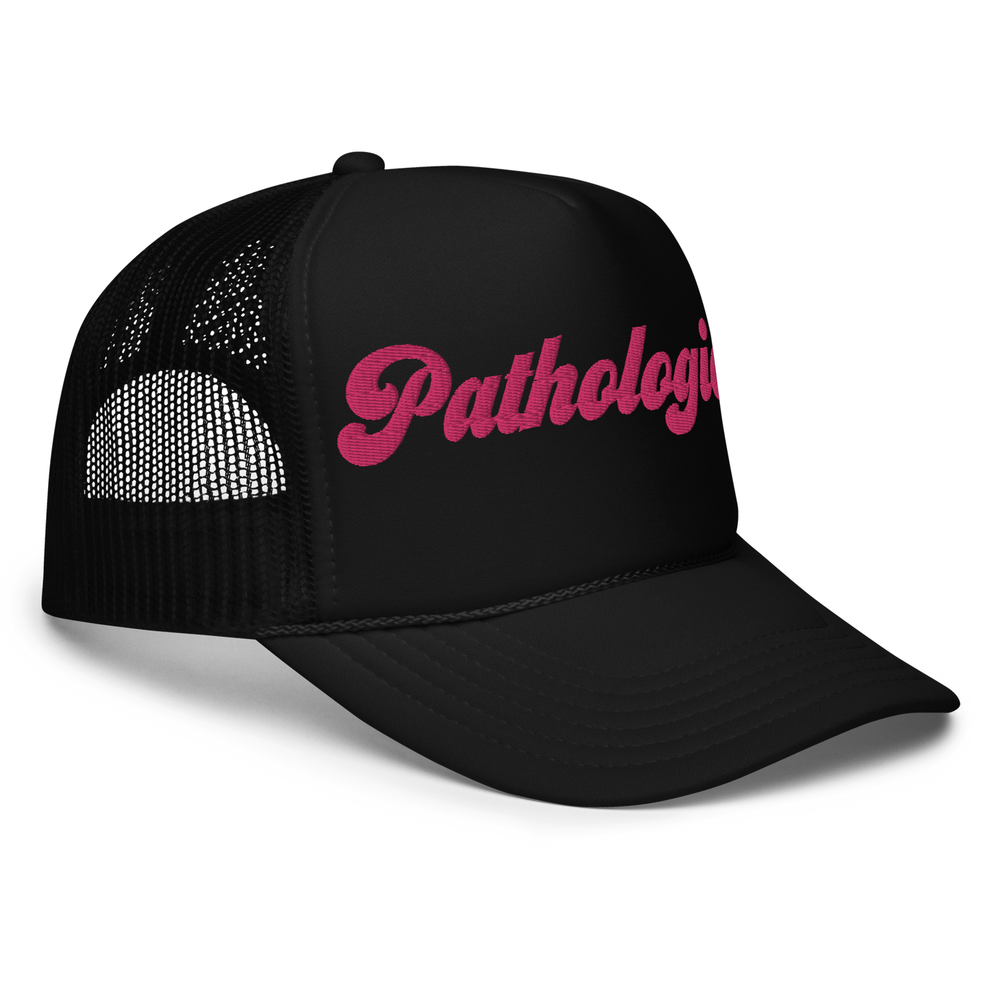 PATHOLOGICAL FOAM TRUCKER