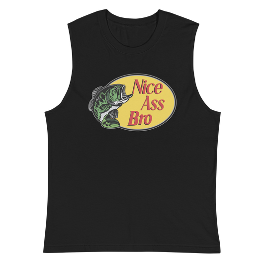 Nice Ass Bro - Muscle Shirt